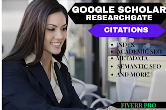 boost your google scholar and researchgate citations with academic SEO