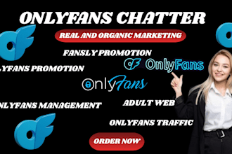 do onlyfans promotion onlyfans chatter and management