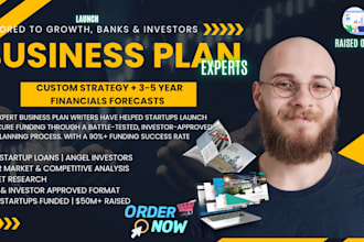 write your investor ready business plan for startup, loan approval, businesses