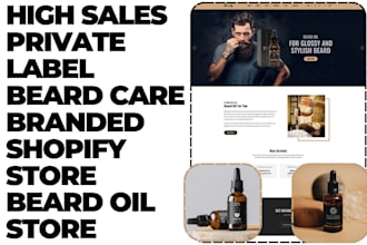 design high sales private label beard care branded shopify store beard oil store