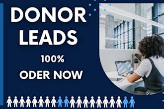 build targeted and verified donor database leads for your business