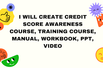 create credit score awareness course, training course, manual, workbook, PPT