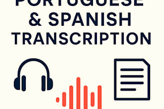 transcribe your portuguese or spanish audio or video