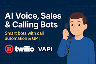 develop ai voice agent bot, ai sales bot, twilo bot vapi, ai cold calling bot
