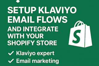 setup klaviyo email flows and integrate with your shopify store