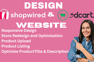 build a professional shopwired or 3dcart ecommerce website shopwired 3dcart