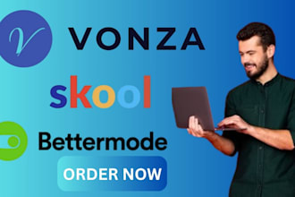 setup vonza website skool community circle so kajabi bettermode online course