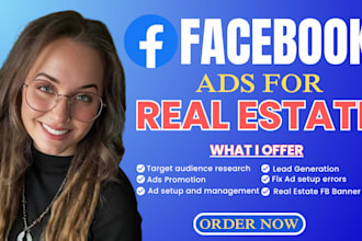 run real estate facebook ads, fb ads manager, and leads generation