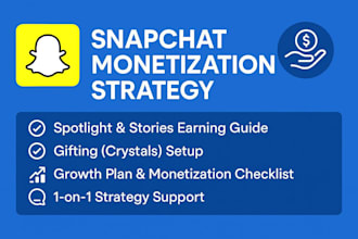 help you set up your snapchat for creator monetization success and strategy