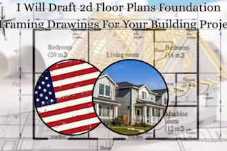 draft 2d floor plans foundation or framing drawings for your building project