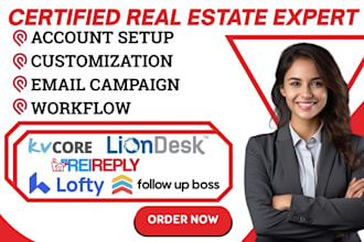 setup boldtrail followupboss lofty crm chime liondesk rei reply kvcore workflow