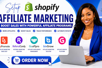 setup shopify affiliate marketing uppromote referral candy goaffpro bixgrow