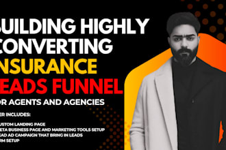 build high converting leads funnel for insurance agents and agencies