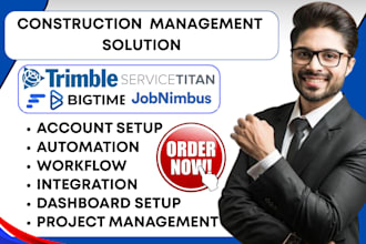 setup float bigtime trimble esub jobnimbus servicetitan construction management