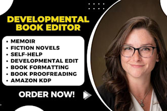 developmental edit proofread format fiction novel, memoir self help book editor