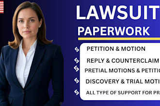 draft your lawsuit, complaint, appeal, court motion, etc