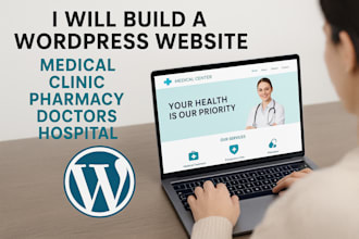 build medical,hospital,healthcare,dental,clinic homecare,pharmacy website