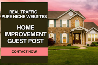 do home improvemnet guest post on home blogs with dofollow backlinks