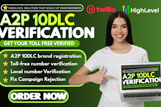 a2p 10dlc registration and tollfree verification on twilio and gohighlevel a2p