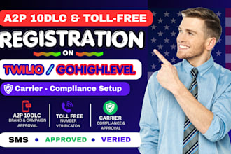 a2p 10dlc registration tollfree verification on twilio and gohighlevel a2p 10dlc