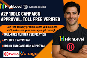 a2p 10dlc registration and verification on twilio or ghl ai agent setup tollfree