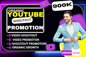 do super fast yt video promotion, youtube shoutout, video shoutout