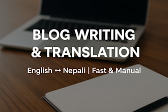 write blog posts and translate english to nepali manually