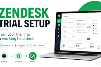 set up your zendesk trial into a working help desk workflow