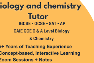 tutor  biology and chemistry for ap, sat, gcse, igcse  levels