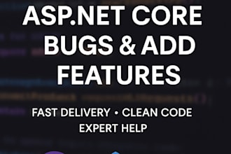 fix bugs or add features to your asp net core application