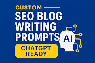 create SEO blog writing prompts ready to use with chatgpt