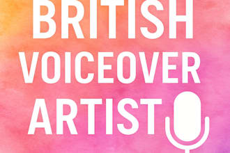 record a professional british female voiceover or ai  voice for videos, ads etc