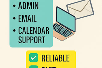 be your reliable virtual assistant for admin and email support