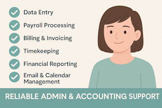 provide admin and accounting support you can rely on