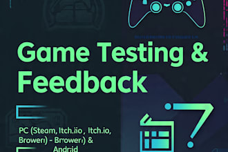 test, review and play your game in PC  or android