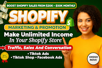 boost your shopify sales with ecommerce, dropshipping ads, tiktok shop promotion