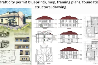 draft city permit blueprints, mep, framing plans, foundation, structural