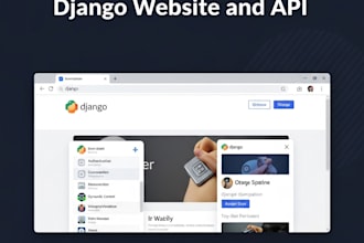 develop or fix your django website or backend API