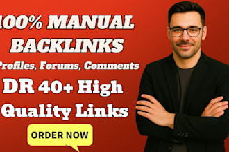 create manual backlinks from profiles, forums, and comments
