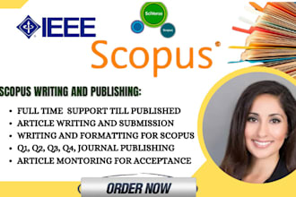 write and publish in a scopus q1, q2, q3, q4 scopus or abdc journal