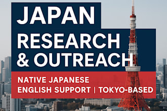 be your bilingual research and outreach assistant in japan