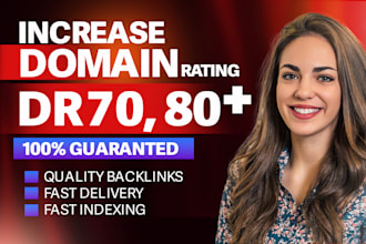 increase ahrefs domain rating dr 70 using high authority SEO backlinks