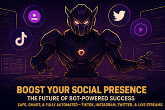 create automated tiktok bot, livestreaming bot, instagram, twitter and API bot