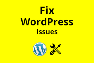 fix any wordpress issues, errors or problems