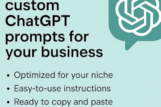 create custom chatgpt prompts for your business