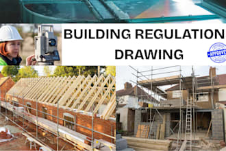 produce UK building regulations drawing and planning permission drawing