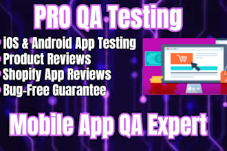 qa testing, QA review, app testing, UI UX, IOS testing, mobile testing