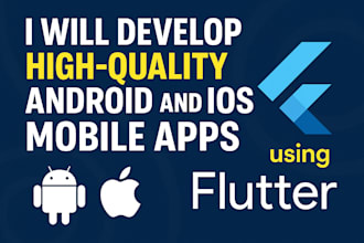 do app creation mobile app development android ios app development flutter app
