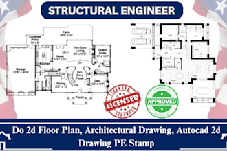 do 2d floor plan, architectural drawing, autocad 2d drawing pe stamp