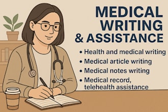 do medical writing and assistance, SEO friendly content, telehealth support